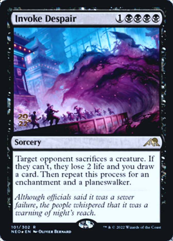 Invoke Despair [Kamigawa: Neon Dynasty Prerelease Promos] | I Want That Stuff Brandon