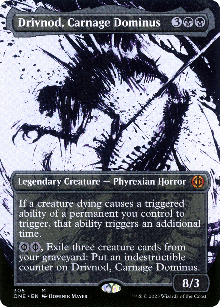 Drivnod, Carnage Dominus (Borderless Ichor) [Phyrexia: All Will Be One] | I Want That Stuff Brandon
