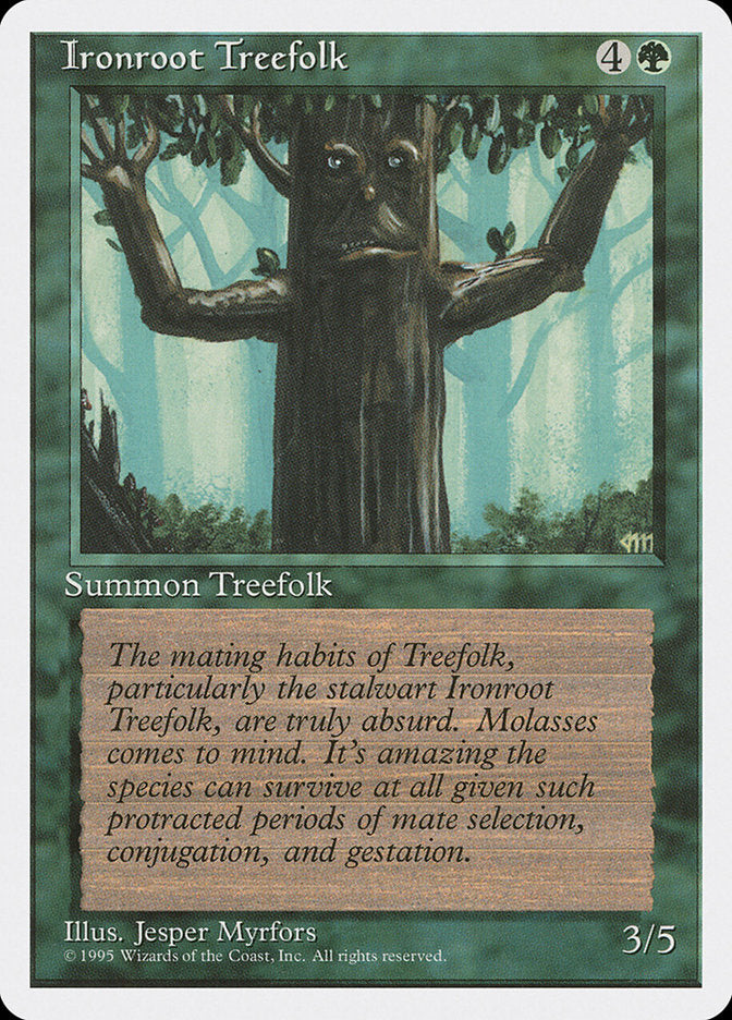 Ironroot Treefolk [Fourth Edition] | I Want That Stuff Brandon