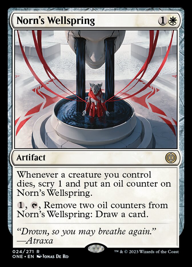 Norn's Wellspring [Phyrexia: All Will Be One] | I Want That Stuff Brandon