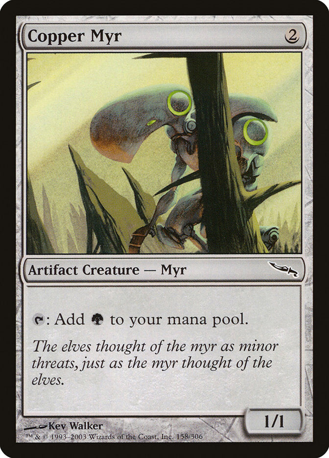 Copper Myr [Mirrodin] | I Want That Stuff Brandon