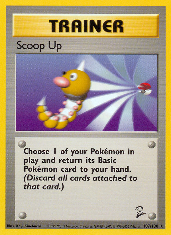 Scoop Up (107/130) [Base Set 2] | I Want That Stuff Brandon