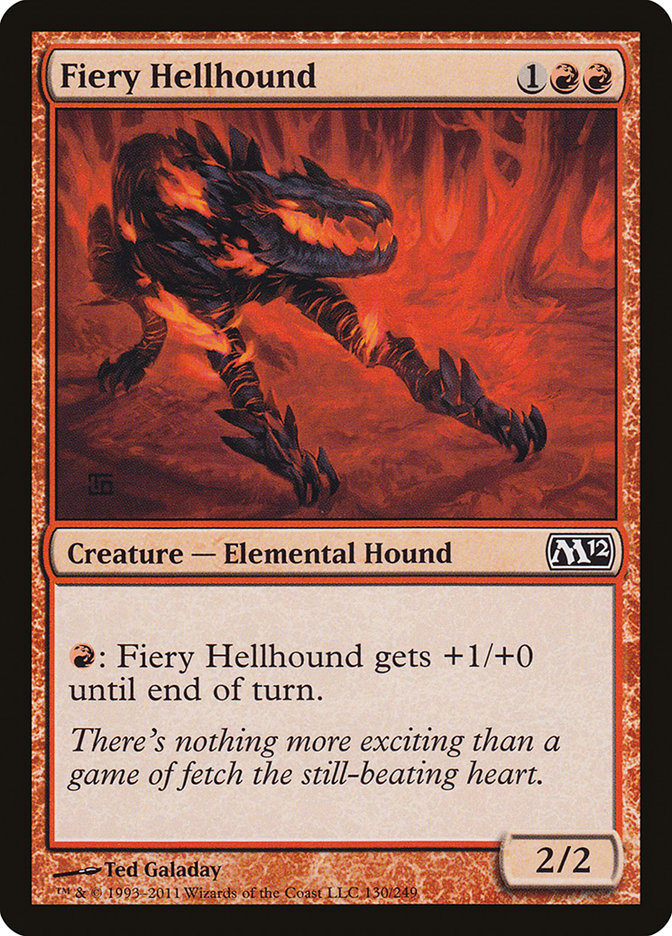 Fiery Hellhound [Magic 2012] | I Want That Stuff Brandon