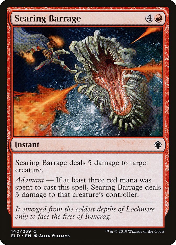 Searing Barrage [Throne of Eldraine] | I Want That Stuff Brandon