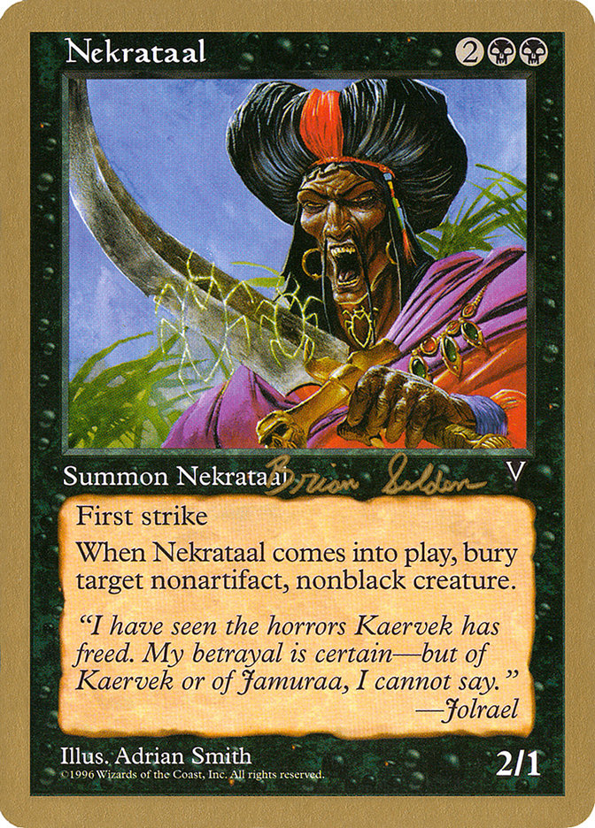 Nekrataal (Brian Selden) [World Championship Decks 1998] | I Want That Stuff Brandon