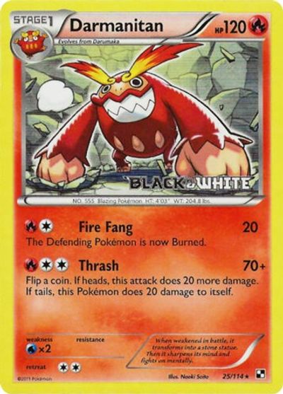 Darmanitan (25/114) (Prerelease Promo) [Black & White: Black Star Promos] | I Want That Stuff Brandon