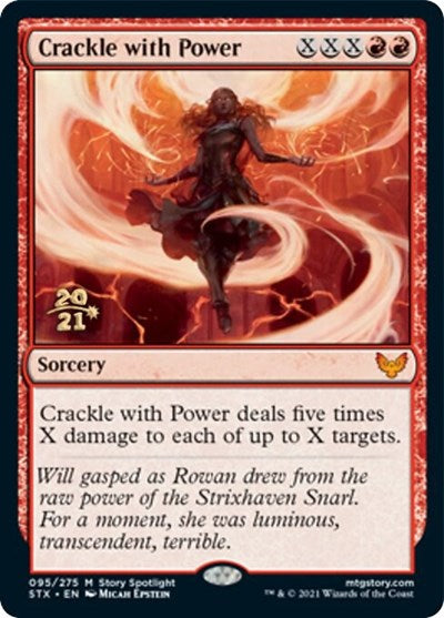 Crackle with Power [Strixhaven: School of Mages Prerelease Promos] | I Want That Stuff Brandon