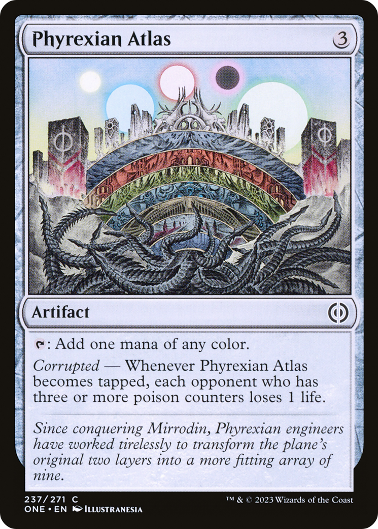Phyrexian Atlas [Phyrexia: All Will Be One] | I Want That Stuff Brandon