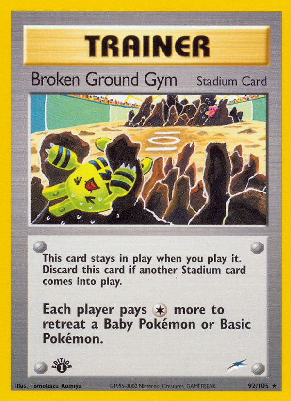 Broken Ground Gym (92/105) [Neo Destiny 1st Edition] | I Want That Stuff Brandon