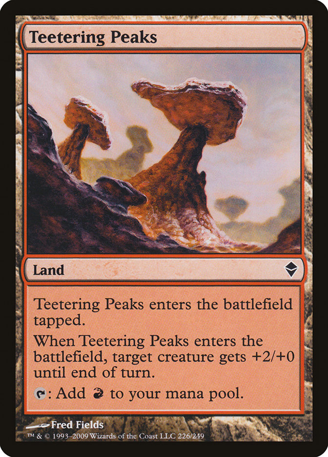 Teetering Peaks [Zendikar] | I Want That Stuff Brandon