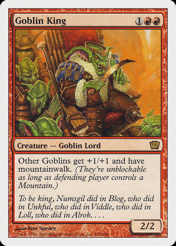 Goblin King [Ninth Edition] | I Want That Stuff Brandon