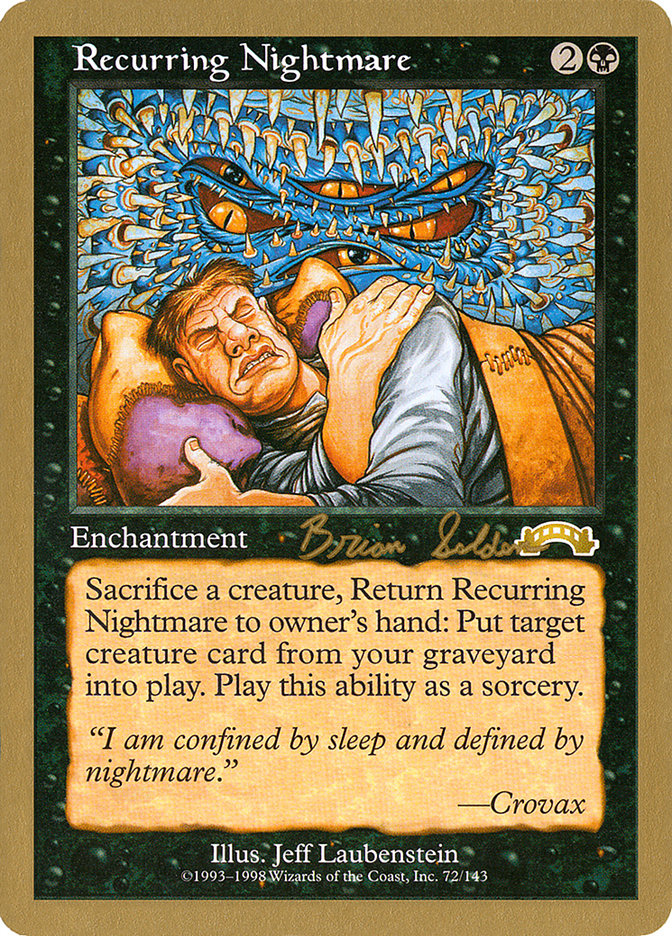 Recurring Nightmare (Brian Selden) [World Championship Decks 1998] | I Want That Stuff Brandon