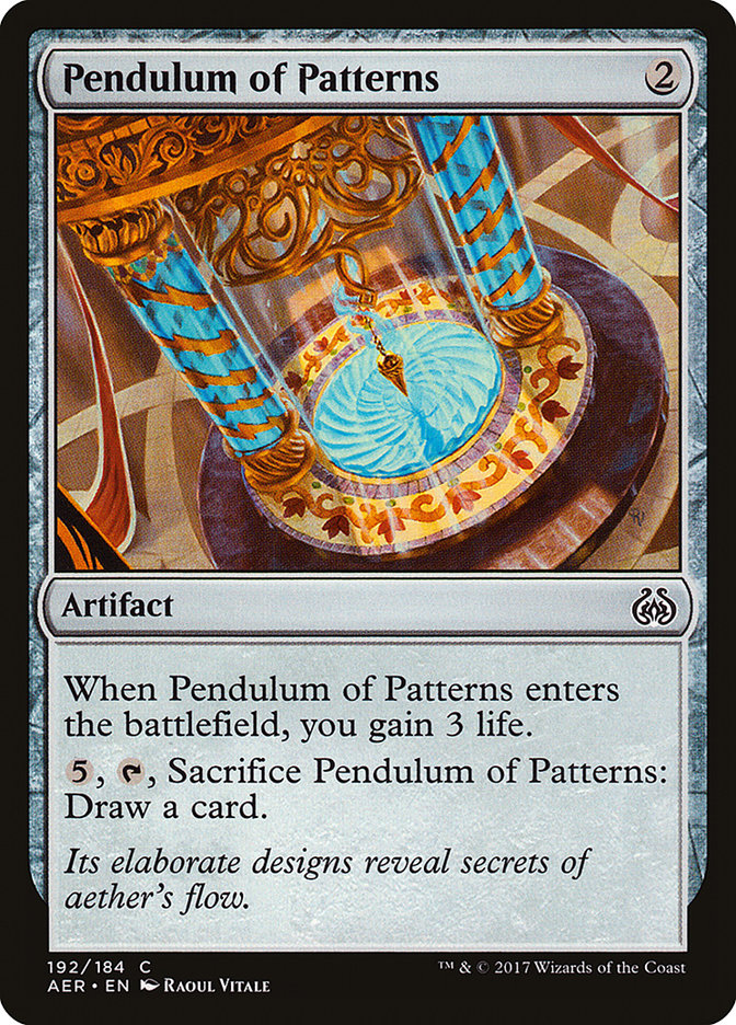 Pendulum of Patterns [Aether Revolt] | I Want That Stuff Brandon