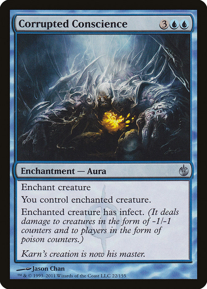 Corrupted Conscience [Mirrodin Besieged] | I Want That Stuff Brandon