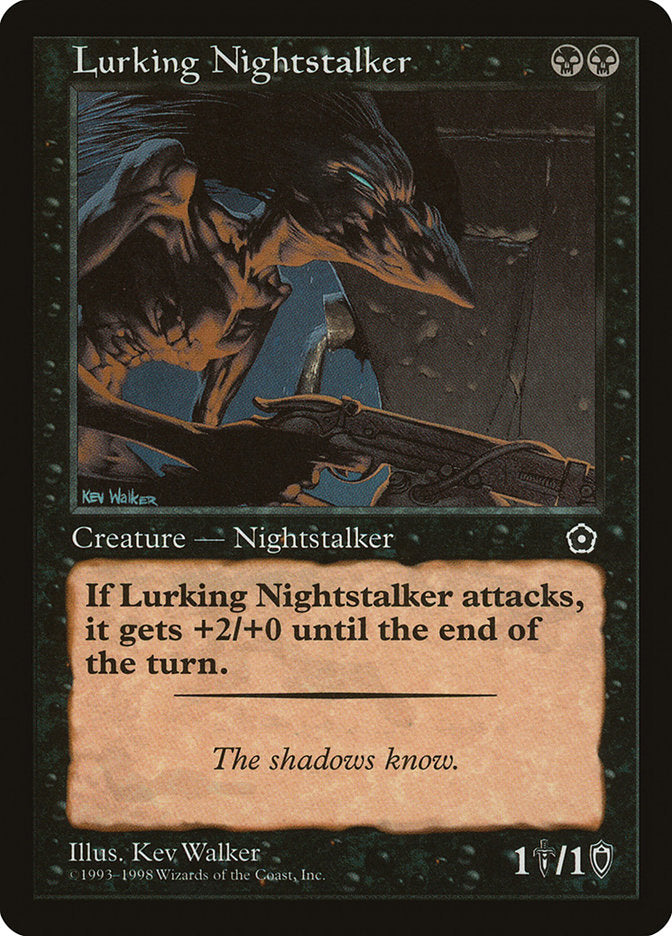 Lurking Nightstalker [Portal Second Age] | I Want That Stuff Brandon