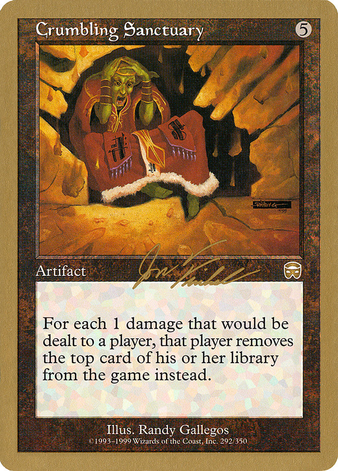 Crumbling Sanctuary (Jon Finkel) [World Championship Decks 2000] | I Want That Stuff Brandon