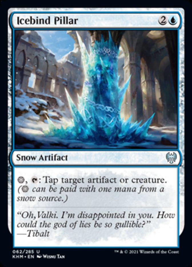 Icebind Pillar [Kaldheim] | I Want That Stuff Brandon