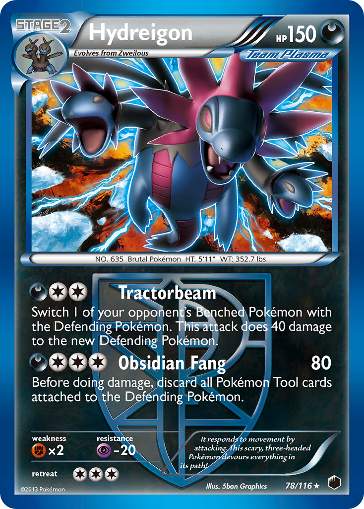 Hydreigon (78/116) [Black & White: Plasma Freeze] | I Want That Stuff Brandon