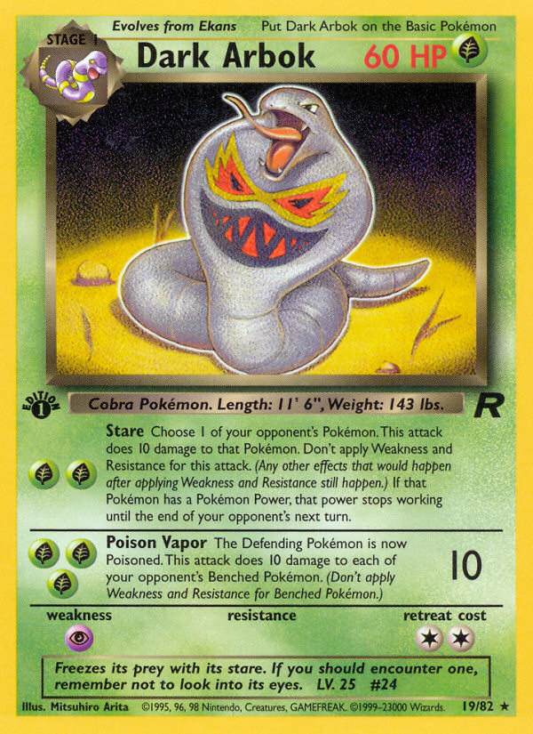 Dark Arbok (19/82) [Team Rocket 1st Edition] | I Want That Stuff Brandon