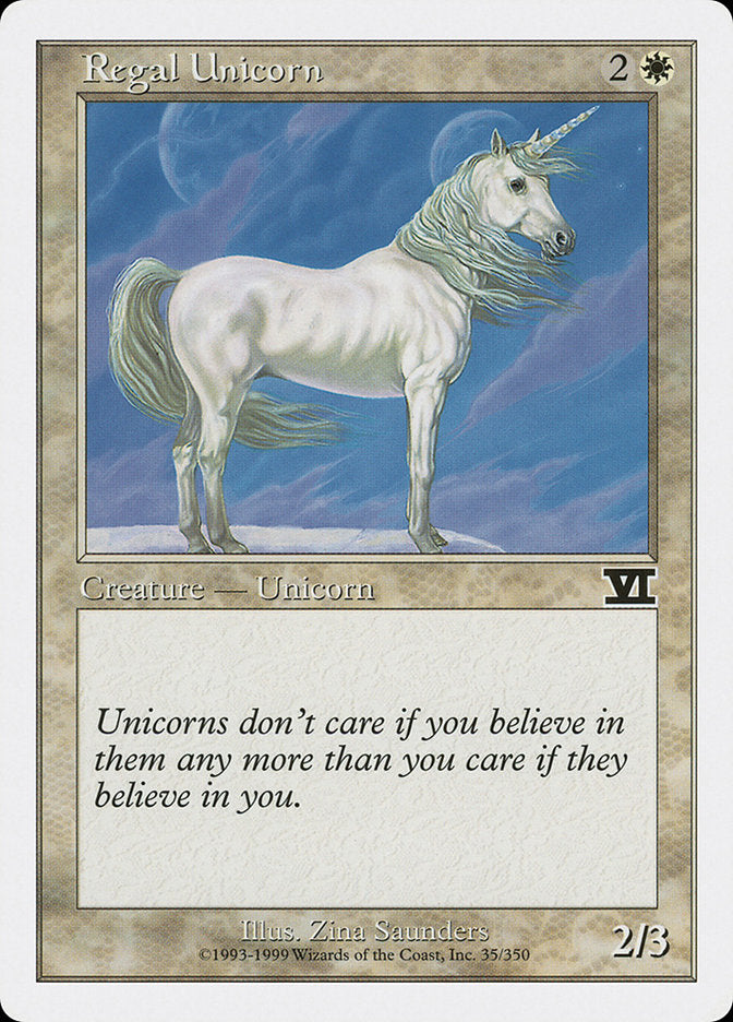 Regal Unicorn [Classic Sixth Edition] | I Want That Stuff Brandon