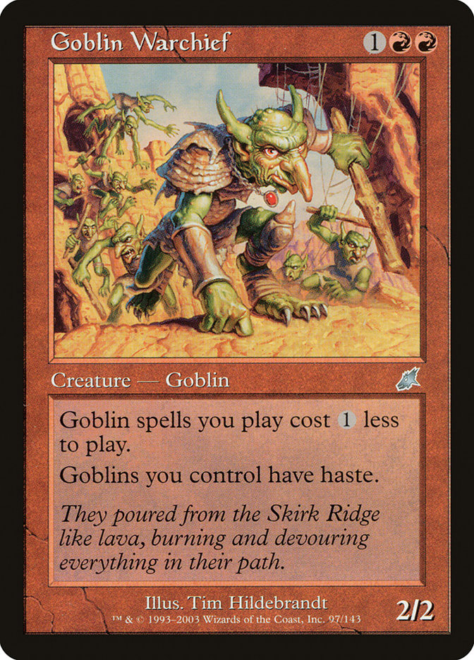 Goblin Warchief [Scourge] | I Want That Stuff Brandon