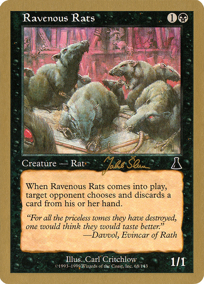 Ravenous Rats (Jakub Slemr) [World Championship Decks 1999] | I Want That Stuff Brandon
