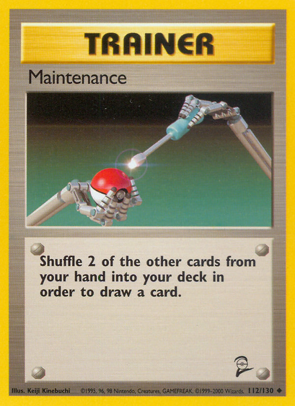 Maintenance (112/130) [Base Set 2] | I Want That Stuff Brandon