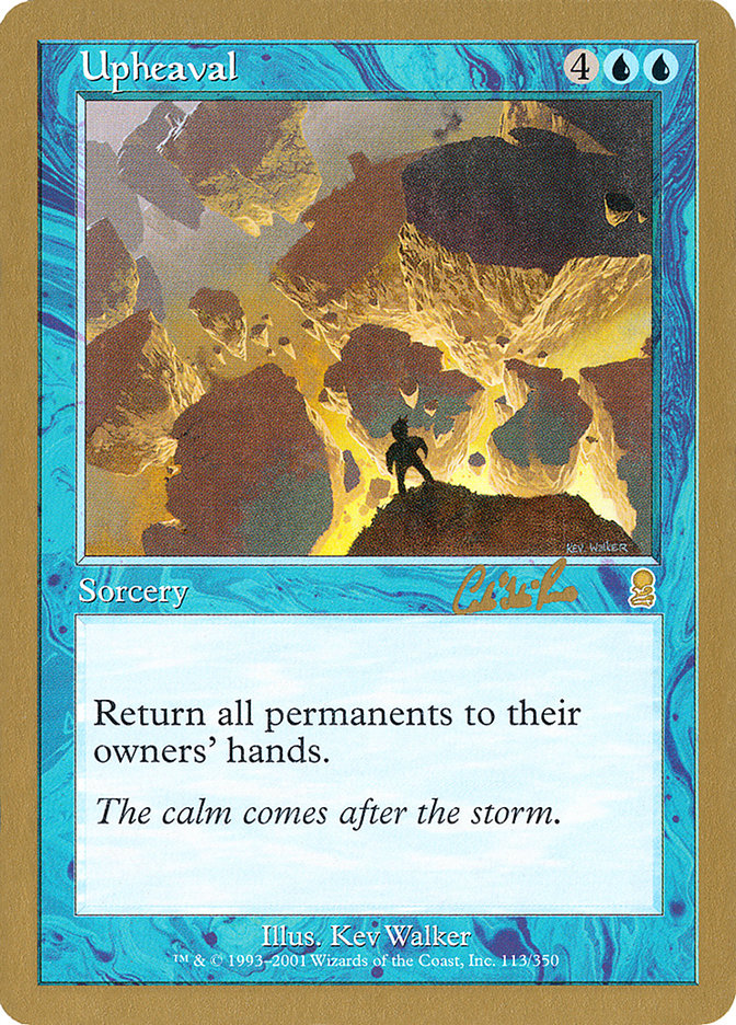 Upheaval (Carlos Romao) [World Championship Decks 2002] | I Want That Stuff Brandon