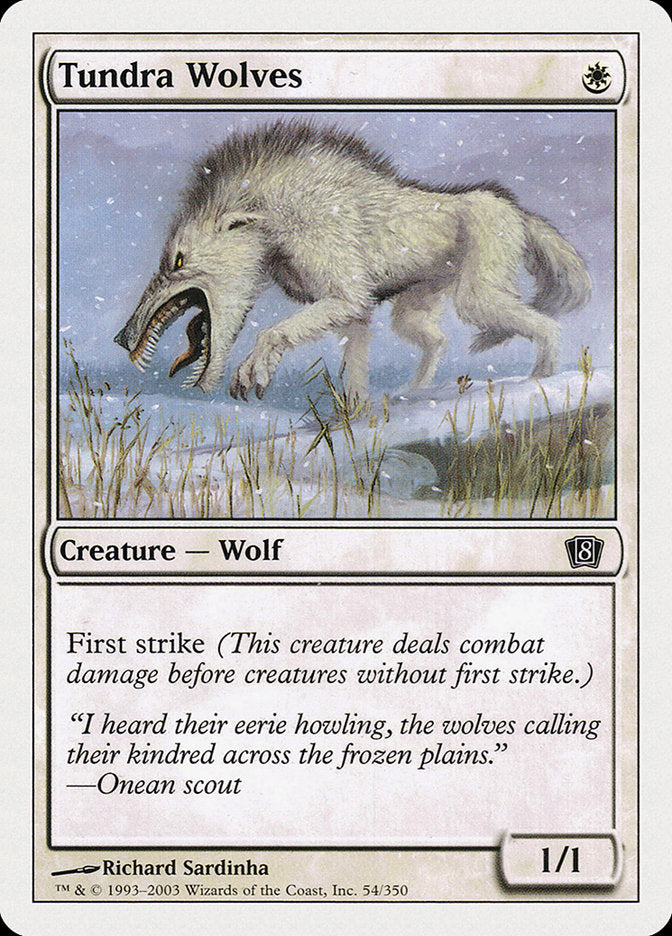 Tundra Wolves [Eighth Edition] | I Want That Stuff Brandon