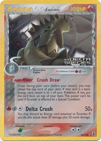 Tyranitar (16/113) (Delta Species) (Stamped) [EX: Delta Species] | I Want That Stuff Brandon