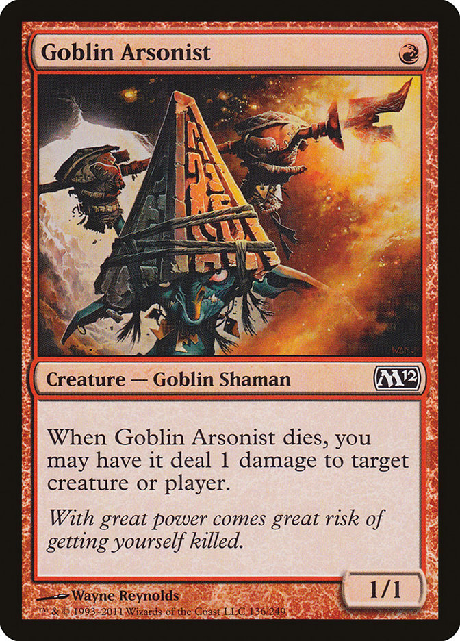 Goblin Arsonist [Magic 2012] | I Want That Stuff Brandon