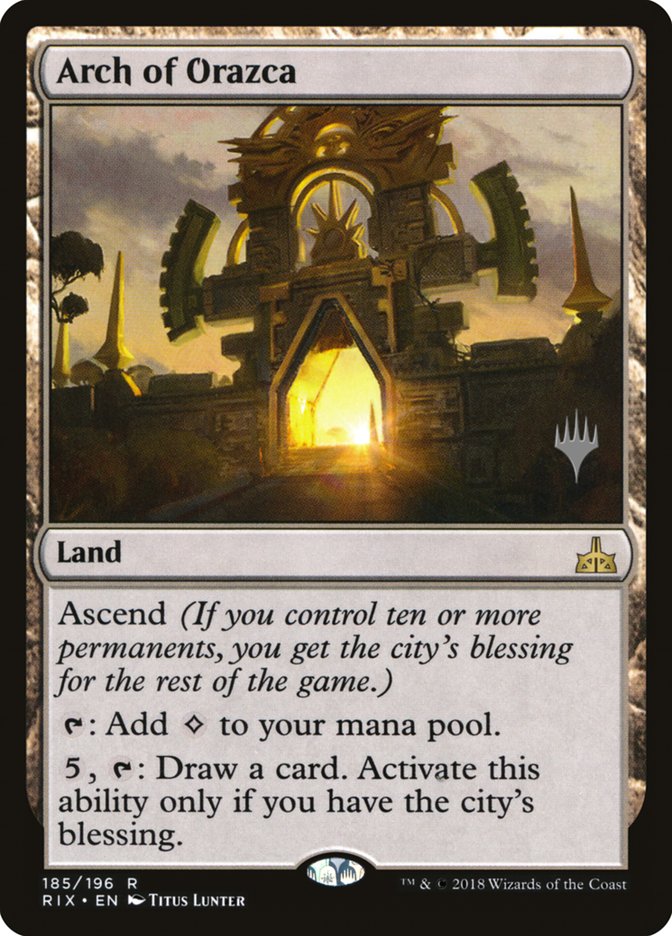 Arch of Orazca (Promo Pack) [Rivals of Ixalan Promos] | I Want That Stuff Brandon