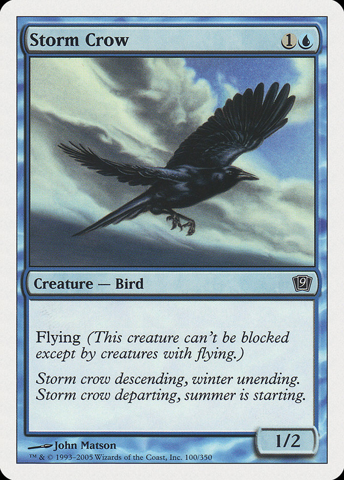 Storm Crow [Ninth Edition] | I Want That Stuff Brandon