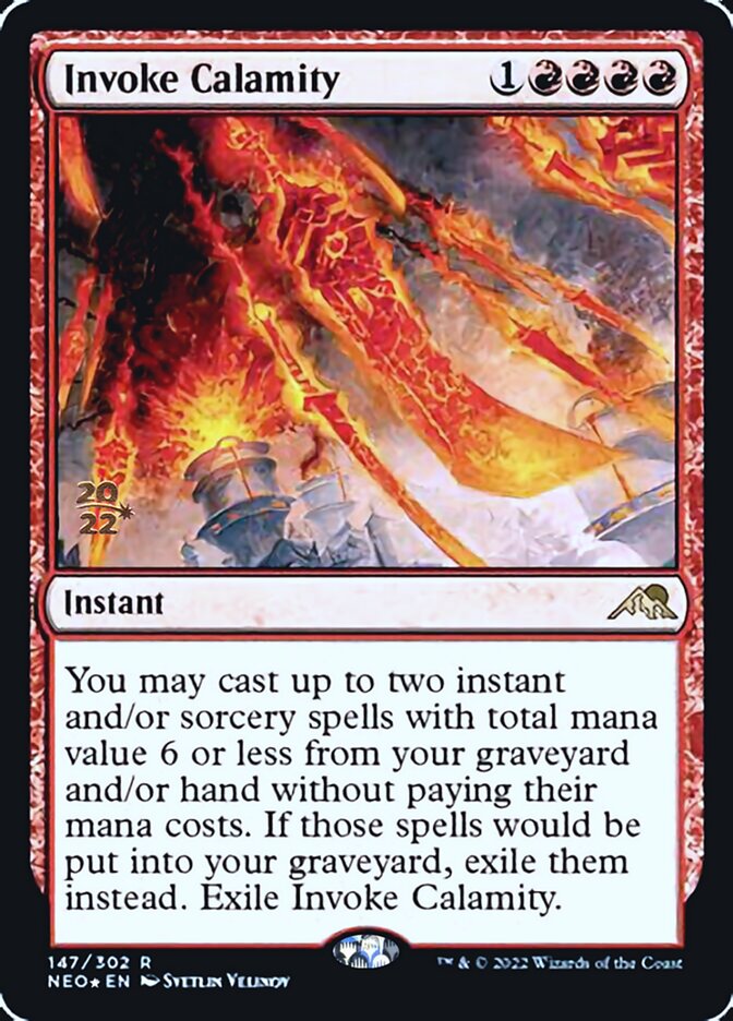 Invoke Calamity [Kamigawa: Neon Dynasty Prerelease Promos] | I Want That Stuff Brandon