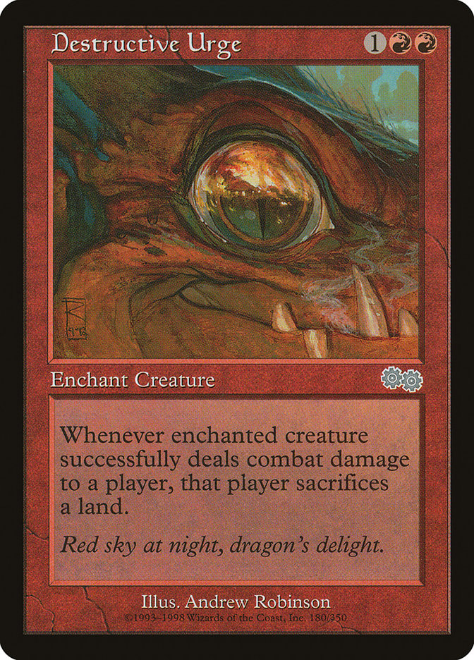 Destructive Urge [Urza's Saga] | I Want That Stuff Brandon