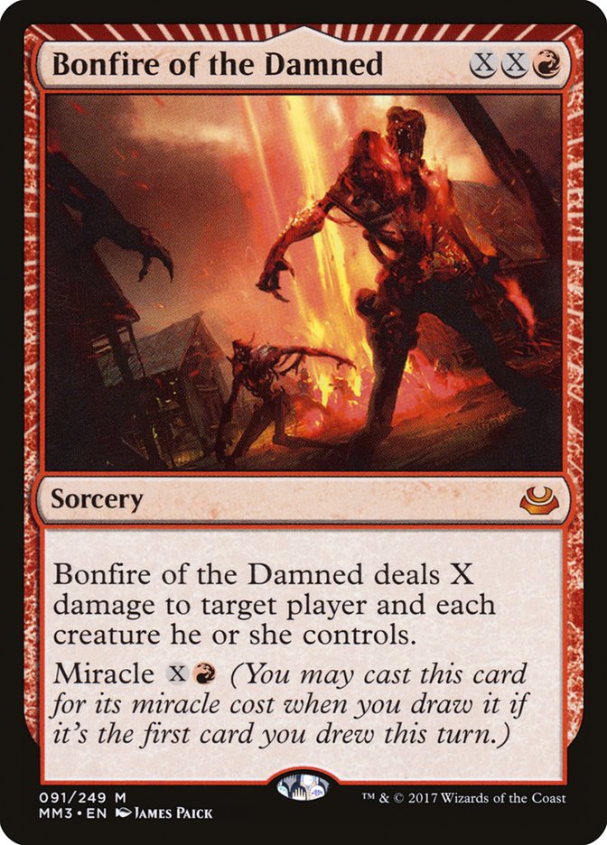Bonfire of the Damned [Modern Masters 2017] | I Want That Stuff Brandon