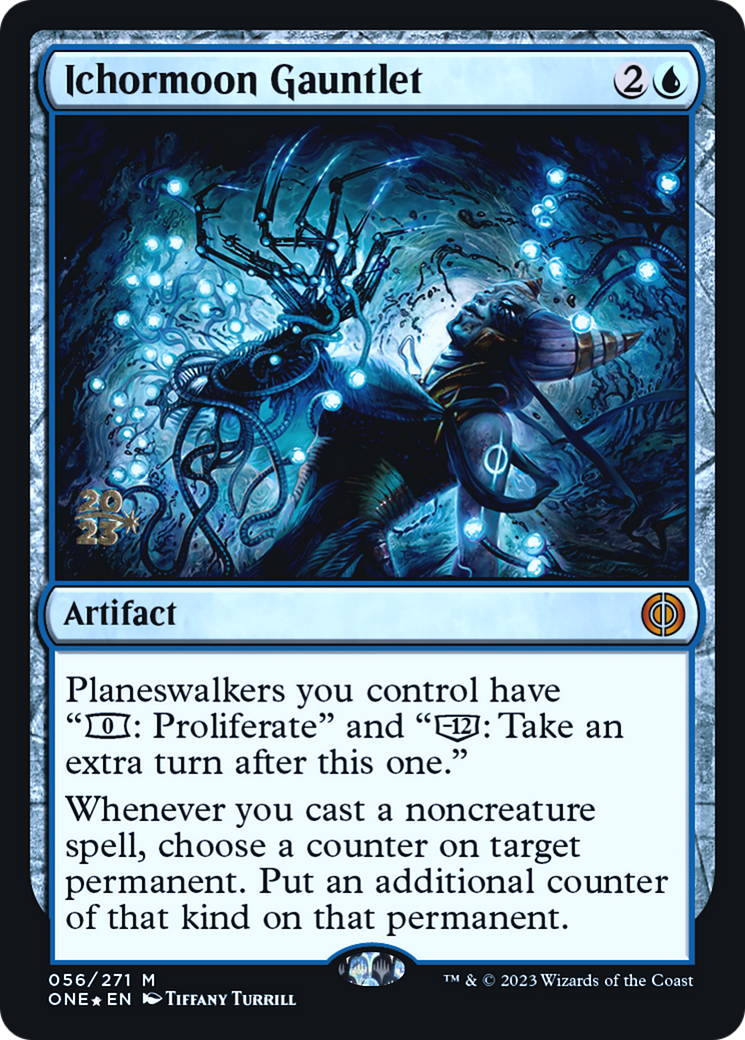 Ichormoon Gauntlet [Phyrexia: All Will Be One Prerelease Promos] | I Want That Stuff Brandon