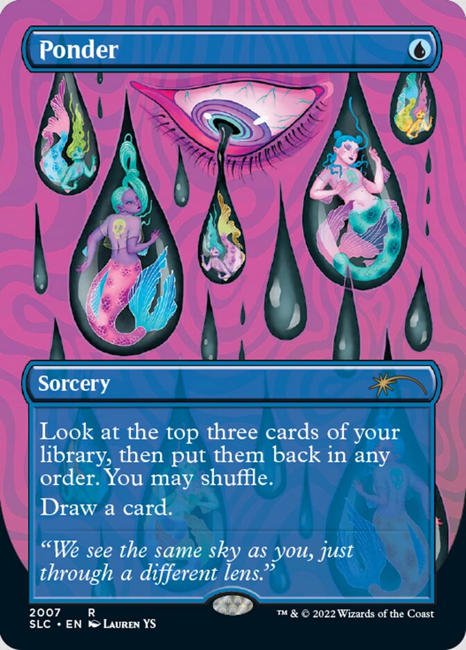 Ponder (Borderless) [Secret Lair 30th Anniversary Countdown Kit] | I Want That Stuff Brandon
