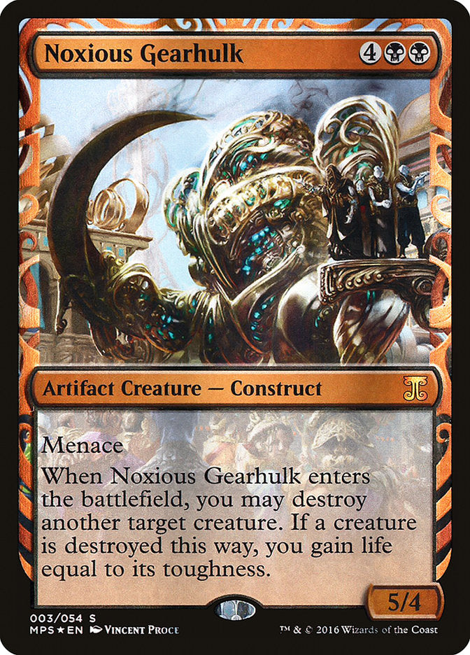 Noxious Gearhulk [Kaladesh Inventions] | I Want That Stuff Brandon