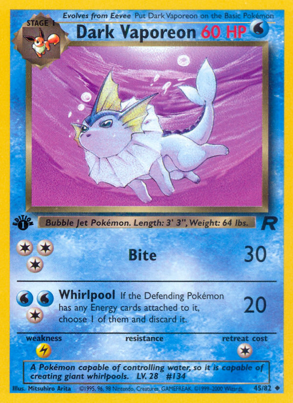 Dark Vaporeon (45/82) [Team Rocket 1st Edition] | I Want That Stuff Brandon