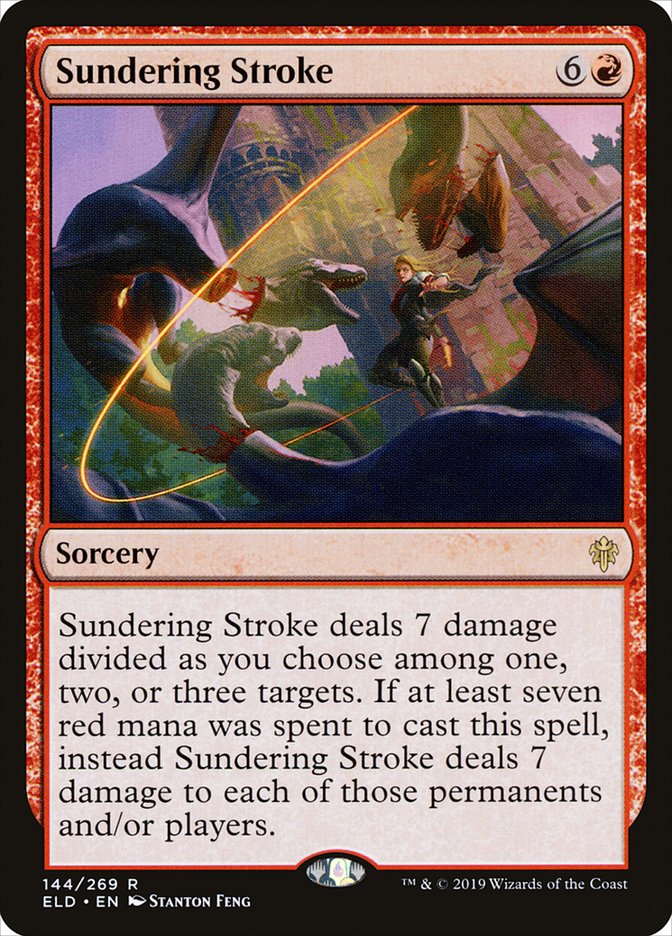 Sundering Stroke [Throne of Eldraine] | I Want That Stuff Brandon