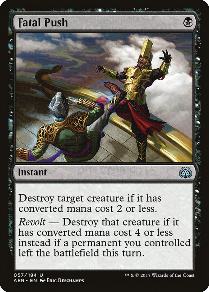 Fatal Push [Aether Revolt] | I Want That Stuff Brandon