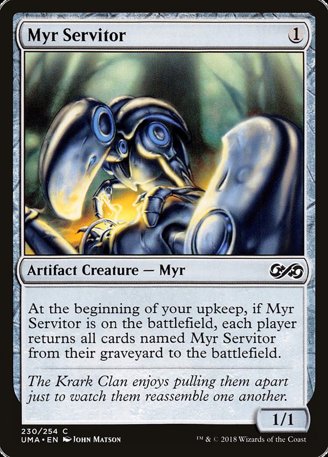 Myr Servitor [Ultimate Masters] | I Want That Stuff Brandon