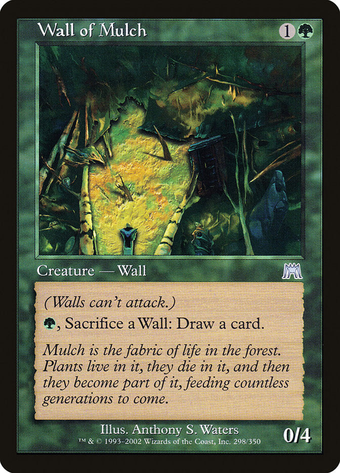 Wall of Mulch [Onslaught] | I Want That Stuff Brandon