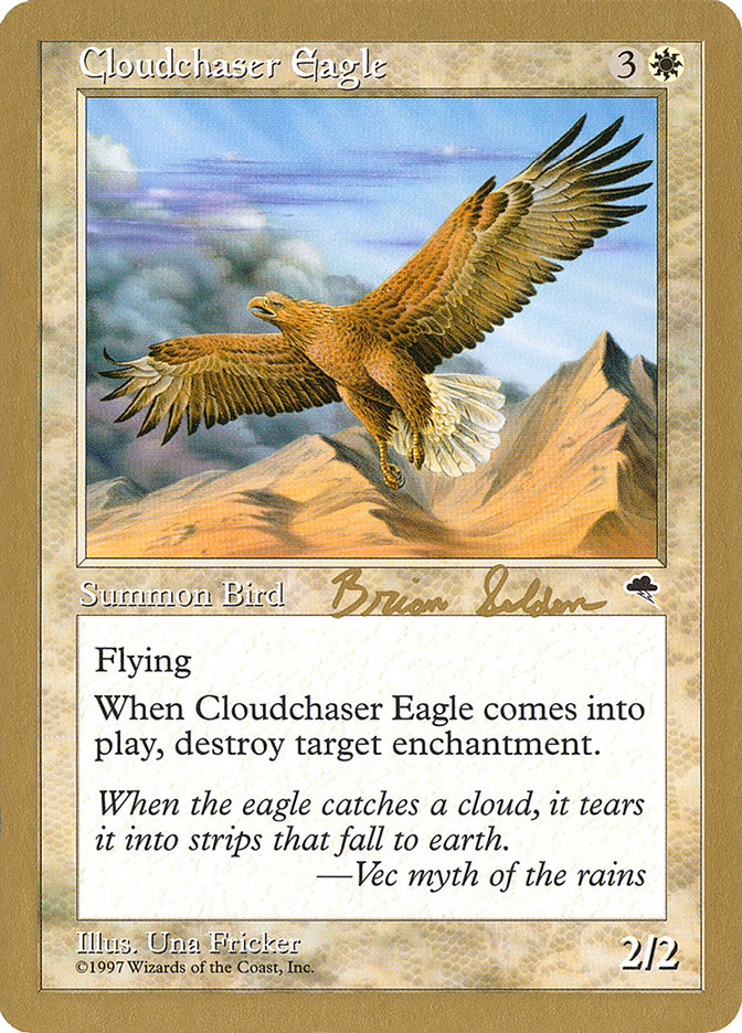 Cloudchaser Eagle (Brian Selden) [World Championship Decks 1998] | I Want That Stuff Brandon