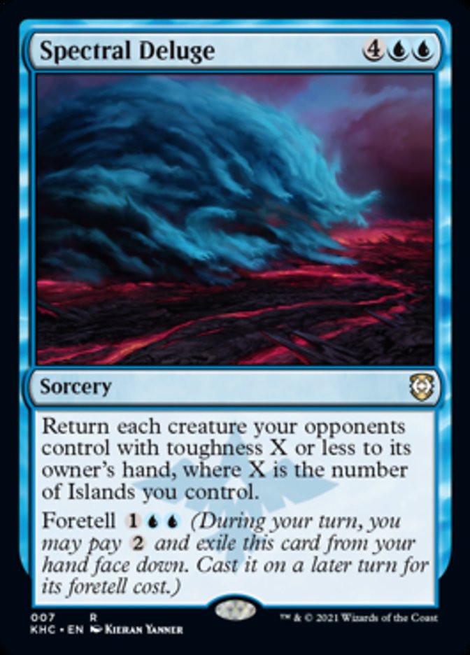 Spectral Deluge [Kaldheim Commander] | I Want That Stuff Brandon