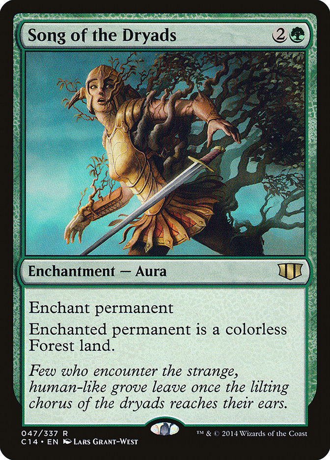 Song of the Dryads [Commander 2014] | I Want That Stuff Brandon