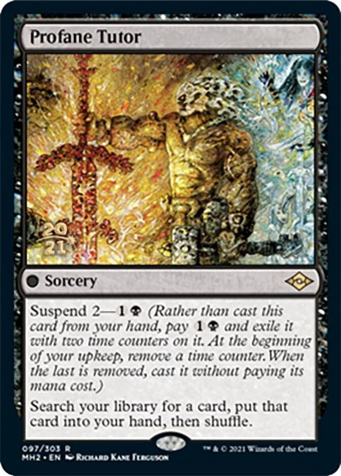 Profane Tutor [Modern Horizons 2 Prerelease Promos] | I Want That Stuff Brandon