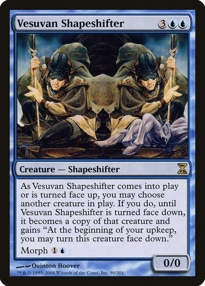 Vesuvan Shapeshifter [Time Spiral] | I Want That Stuff Brandon