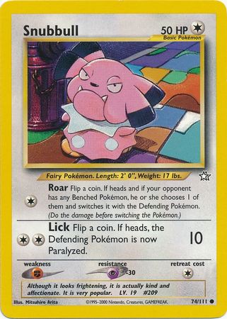 Snubbull (74/111) [Neo Genesis Unlimited] | I Want That Stuff Brandon